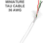 TAU Cable | 36 AWG